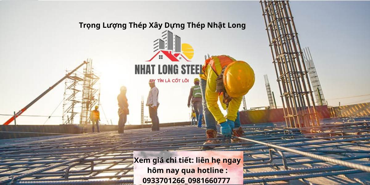 Trọng Lượng Thép Xây Dựng 1 Trọng Lượng Thép Xây Dựng cho dự án