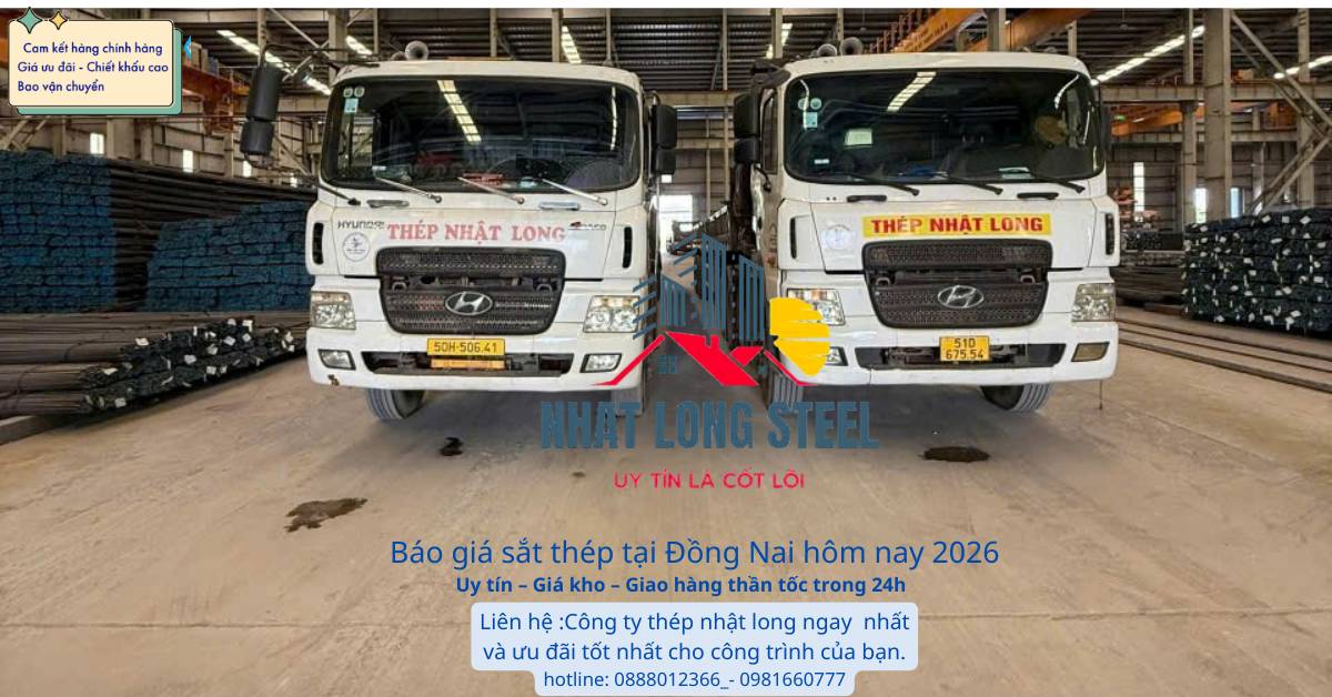 Báo Giá Sắt Thép Tại Đồng Nai Hôm Nay 2026 1 bao gia sat the tai dong nai