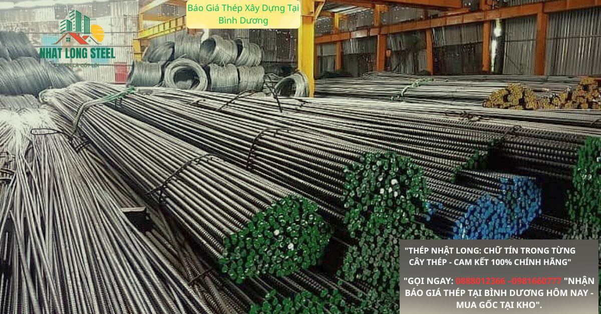 Báo Giá Thép Xây Dựng Tại Bình Dương 2026 1 kho hàng thep nhật long tại bình dương, hàng về 24/7